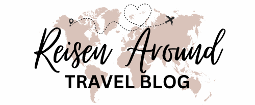 Reisen Around | Travel Blog